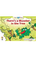 There's a Monster in the Tree: (Learn-To-Read)