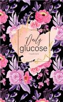 Daily glucose log book: Blood Sugar Log Book Food and Journal Diabetic Glucose Log Monitoring, Diabetes Journal Book Diary, 5x 8 inch 104 Weekly for 2 Years