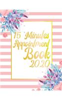 15 Minutes Appointment Book 2020: Hourly organizer for your appointments business with clients. Daily, weekly, monthly planner to attend your costumers this 2020. 8,5 x 11in 100 page