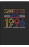 Awesome Since 1996: Dotted Bullet Notebook - Birthday Gift or Anniversary Gift Idea