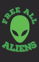 Free All Aliens Notebook