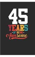 45 Years Of Being Awesome