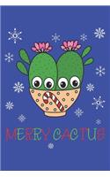 Merry Cactus: Lined Journal, 120 Pages, 6 x 9, Cacti Couple In Christmas Candy Cane Bowl, Blue Matte Finish (Merry Cactus Journal)