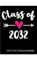 Class of 2032 8.5"x11" (21.59 cm x 27.94 cm) College Ruled Notebook