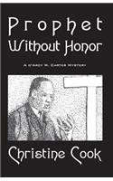 Prophet Without Honor