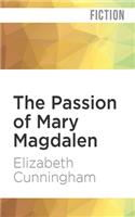 Passion of Mary Magdalen