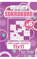 Sudoku Sukrokuro - 200 Logic Puzzles 11x11 (Volume 6)