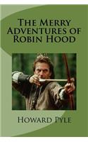 The Merry Adventures of Robin Hood