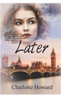 Later
