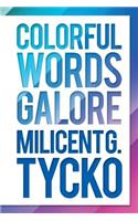 Colorful Words Galore