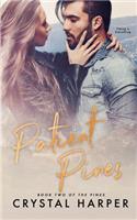 Patient Pines (the Pines Book Two)