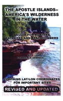 Apostle Islands--America's Wilderness In The Water