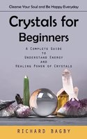 Crystals for Beginners