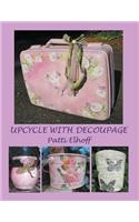 Upcycle with Decoupage