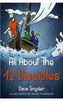 All About The 12 Disciples
