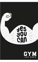 Gym Log Book: Personal Training Exercise Log, Weight Training Daily Log, Log Cardio & Strength Workout Diary for Everyone(1 Gym Journal)