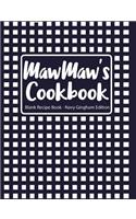Mawmaw's Cookbook Blank Recipe Book Navy Gingham Edition