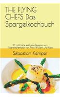 THE FLYING CHEFS Das Spargelkochbuch