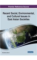 Recent Social, Environmental, and Cultural Issues in East Asian Societies