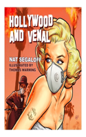 Hollywood and Venal Lib/E