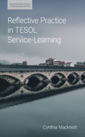 Reflective Practice in Tesol Service-Learning