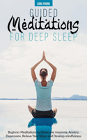 Guided Meditations for Deep Sleep