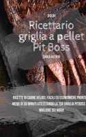 Pit Boss Wood Pellet Grill Cookbook 2021