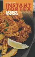 Instant Vortex Air Fryer Cookbook