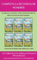 Fichas de números para niños de 5 años (Completa la secuencia de números): Este libro contiene 30 fichas con actividades a todo color para niños de 4 a 5 años(38 Fichas de Números Para Niños de 5 Años)