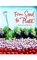 From Seed to Plate
