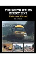 The South Wales Direct Line: History and Working