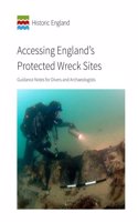 Accessing England's Protected Wreck Sites