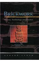 Brickwork: History, Technology and Practice: v.2