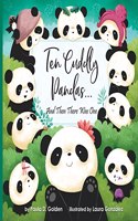 Ten Cuddly Pandas...