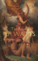 Art of G.F. Watts