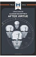 Analysis of Alasdair Macintyre's After Virtue