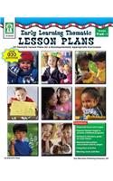 Early Learning Thematic Lesson Plans
