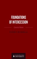 Foundations of Intercession: (English)