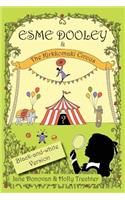 Esme Dooley and the Kirkkomaki Circus