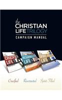 The Christian Life Trilogy: Campaign Manual(English)