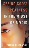 Seeing God's Greatness