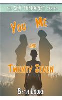 You Me and Twenty Seven