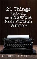 21 Things to Avoid as a Newbie Non-Fiction Writer