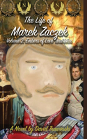 Life of Marek Zaczek Volume 2 (Deluxe Color Edition)