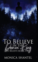 To Believe in the Demon King