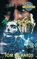 Always Come Home