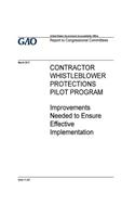 Contractor whistleblower protections pilot program, improvements needed to ensure effective implementation