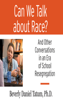 Can We Talk about Race?