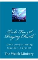 Tools For A Praying Church