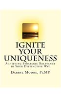 Ignite Your Uniqueness